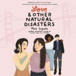 Love & Other Natural Disasters, Misa Sugiura