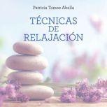 Tecnicas de relajacion, Patricia Tomoe Abella