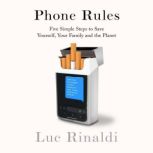 Phone Rules, Luc Rinaldi