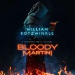 Bloody Martini, William Kotzwinkle