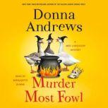 Murder Most Fowl A Meg Langslow Mystery, Donna Andrews