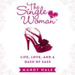 The Single Woman, Mandy Hale