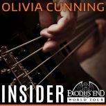 Insider, Olivia Cunning