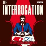 The Interrogation The Complete Serie..., Roy Williams