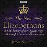 The New Elizabethans, James Naughtie