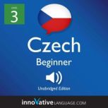 Learn Czech  Level 3 Beginner Czech..., Innovative Language Learning