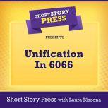 Short Story Press Presents Unificatio..., Short Story Press