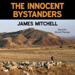 The Innocent Bystanders, James Mitchell