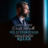 One Week with His Stepbrother, Kelex