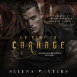 Welcome to Carnage, Selena Winters