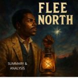 Flee North Book Summary  Analysis, Alexander Pike