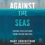 Against the Seas, Mary Soderstrom