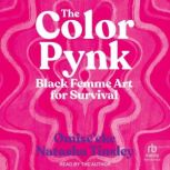 The Color Pynk, Omiseeke Natasha Tinsley