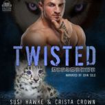 Twisted, Susi Hawke