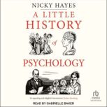 A Little History of Psychology, Nicky Hayes