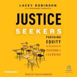 Justice Seekers, Lacey Robinson