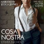 Cosa Nostra, Emma Nichols