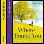Where I Found You, Amanda Brooke