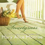 Sweetgrass, Mary Alice Monroe