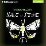 Made of Stone, Charlie Williams