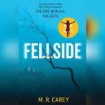 Fellside, M. R. Carey