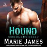 Hound, Marie James
