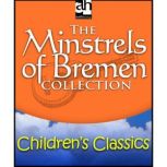 The Minstrels of Bremen Collection, Uncredited
