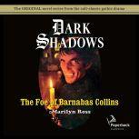 The Foe of Barnabas Collins, Marilyn Ross