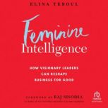 Feminine Intelligence, Elina Teboul