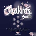 3 in 1 Chakras Guide, Kimberly McBride
