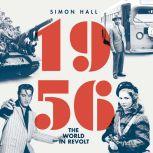 1956 The World in Revolt, Simon Hall