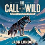 The Call of The Wild, Jack London