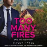 Too Many Fires, Ripley Hayes