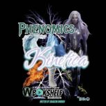 Phenomics Book of Kinetica, Shakeem Durden
