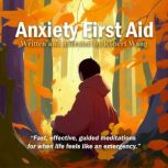 Anxiety First Aid, Robert Wang