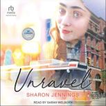 Unravel, Sharon Jennings