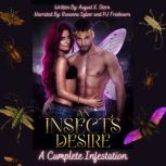 An Insects Desire, August X Stern