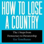 How to Lose a Country, Ece Temelkuran
