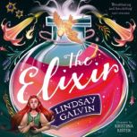The Elixir, Lindsay Galvin