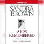 A Kiss Remembered, Sandra Brown