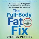 The FullBody Fat Fix, Stephen Perrine