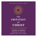 The Imitation of Christ, Thomas a Kempis