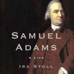 Samuel Adams, Ira Stoll