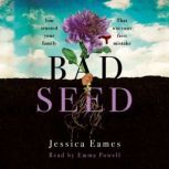 Bad Seed, Jessica Eames