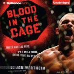 Blood in the Cage, L. Jon Wertheim