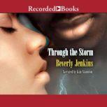 Through the Storm, Beverly Jenkins
