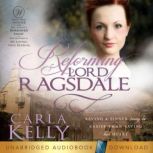Reforming Lord Ragsdale, Carla Kelly
