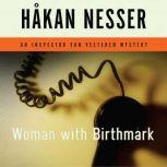Woman with Birthmark, Hakan Nesser