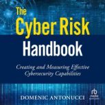 The Cyber Risk Handbook, Domenic Antonucci