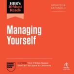HBRs 10 Must Reads on Managing Yours..., Harvard Business Review